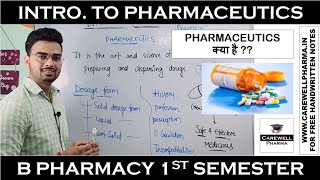 Introduction to Pharmaceutics  Pharmaceutics 1 b pharmacy 1st semester  Carewell Pharma [upl. by Ennovyhc]