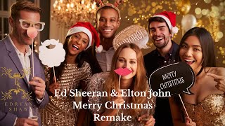 Ed Sheeran amp Elton John  Merry Christmas Remake  Edryan Shaw [upl. by Aleac]