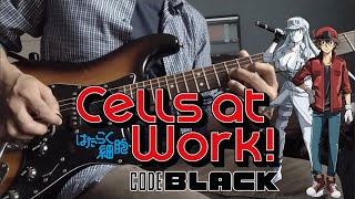 Cells at Work Code Black OP  Hashire Guitar Cover by POLYSICS [upl. by Jasun410]