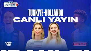 🚨 CANLI YAYIN  TürkiyeHollanda  Orkidle Keskin Çapraz [upl. by Wei]