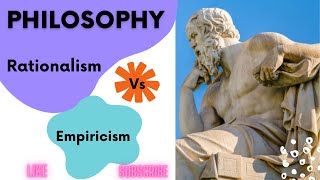 Rationalism Vs Empiricism in Philosophy [upl. by Zandra]