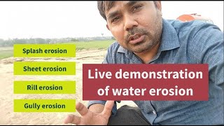 Live Demonstration of Water erosion  Splash  Sheet  Rill  and Gully erosion [upl. by Northington]