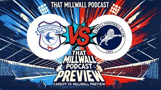 Cardiff City vs Millwall Preview  Trip to Wales 🏴󠁧󠁢󠁷󠁬󠁳󠁿 [upl. by Fante]