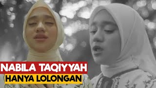 NABILA TAQIYYAH  HANYA LOLONGAN OFFICIAL MUSIC VIDEO  REACTION [upl. by Rednas562]