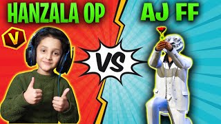 HANZALA OP VS AJ FF  Funny Match With 9 Years Old V Badger [upl. by Ober]