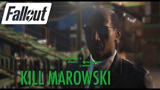 Fallout 4  Kill Marowski Misc quest [upl. by Ebbie]