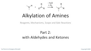 Alkylation of Amines Part 2 with Aldehydes and Ketones [upl. by Eidob]