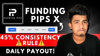 Funding Pips X New Challenge Plans  Funding Pips Consistency Rule in Hindi [upl. by Ermey]