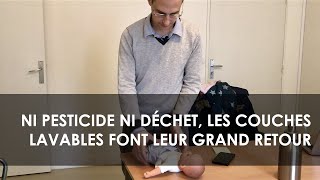 Ni pesticide ni déchet les couches lavables font leur grand retour  La vidéo des solutions [upl. by Ellerahs198]