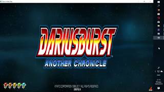 Dariusburst Another Chronicle 2010 Arcade PC [upl. by Ahsilav]