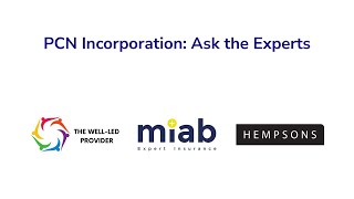 Webinar PCN Incorporation  Ask the Experts [upl. by Ahsetel]