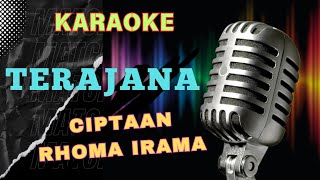 TERAJANA  POP DANGDUT VERSION  KARAOKE SONGS WITH LYRICS [upl. by Uwton]