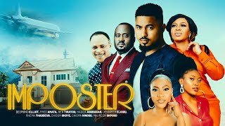 IMPOSTER  FULL MOVIE  BEN TOUITOU  DESMOND ELLIOT  trendingnigerianmovies latestnigerianmovies [upl. by Erialc]