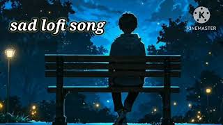 dua bhi lage na mujhe sad lofi song [upl. by Lepine]