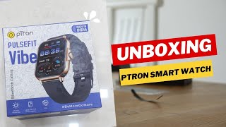 Ptron Smartwatch  Unboxing [upl. by Ahsaela]