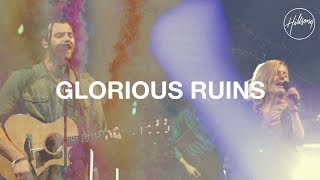 Glorious Ruins  Hillsong Worship [upl. by Ahtelrac87]