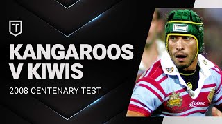 Kangaroos Classics  2008 Australia v New Zealand  Centenary Test Match [upl. by Plato]