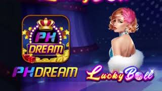 Lucky Ball X PhDream Casino [upl. by Selec875]