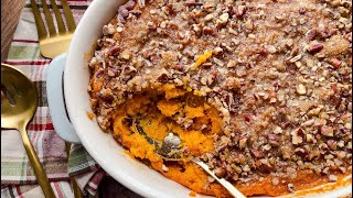 The BEST Ever Sweet Potato Casserole [upl. by Burrows]