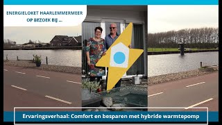 Energieloket Haarlemmermeer op bezoek bij Joop en Benita [upl. by Yelkao54]