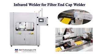 Filter End Cap Infrared Welder With Servo Motion Control And Touch Screen Panel [upl. by Shawnee]