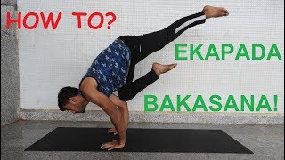 How to EKA PADA BAKASANA ONE LEG CROW POSE Tutorial Ashthanga yoga [upl. by Rior]