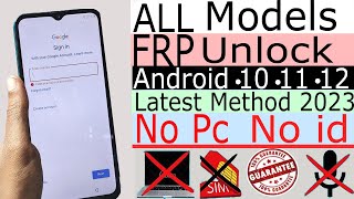 All Models Frp Bypass Unlock Android 101112 No gmail Id No pc New Method 2023 [upl. by Kenlay]