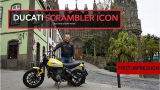 Ducati Scrambler Icon 2018 Test Ride [upl. by Roselle]