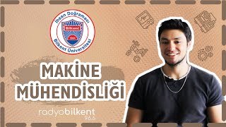 Makine Mühendisliği bitiyor mu Bölümde neden az kız var  Bilkent Bölüm Tanıtımları [upl. by Per]