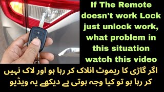 If the Remote not lockGari ka agr remote lock nahi kr rha ho to kiya msla hota ha [upl. by Seravat]