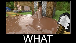 Minecraft wait what meme part 12 realistic chocolate fluid [upl. by Marlo]