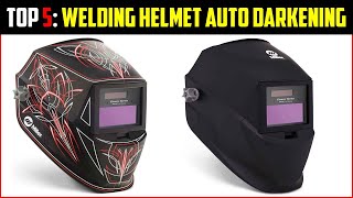 ✅Top 5 AutoDarkening Welding Helmets 2024 [upl. by Anelim]