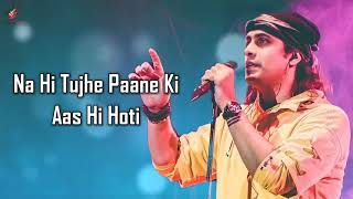 Kal Jo Na Tujhse Mila Main Hota LYRICS  Jubin Nautiyal [upl. by Stewart541]