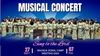 MUSICAL CONCERT  NAGSDA ZONAL CAMP MEETING 2024 [upl. by Adnaloy381]