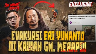 DIBALIK KISAH EVAKUASI PENDAKI YANG TERPELESET DI GUNUNG MERAPI OMMAMAT [upl. by Margie633]