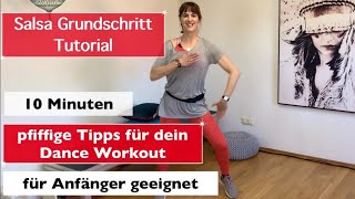 Salsa Grundschritt Tutorial mit pfiffigen Tipps in 10 Minuten [upl. by Utimer]