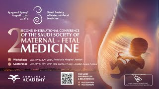 The 2nd international conference of Saudi Society for maternal and fetal medicine [upl. by Judi756]