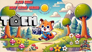 Toem Gameplay New Game Series  Ajju Bhais Charming Photo Adventure Begins [upl. by Ramyaj]