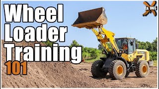 How to Operate a Wheel Loader ep 065 [upl. by Schenck]