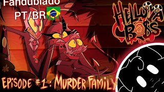 Helluva boss Ep 1 T1Familia assassina [upl. by Eilahs92]