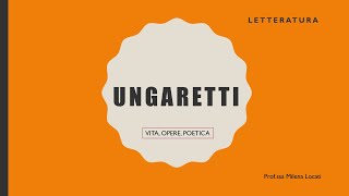 Ungaretti  vita opere e poetica [upl. by Neelyhtak]