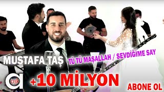 Mustafa Taş  Pot  Tü Tü Maşallah  Sevdiğime Say  yeniklip aşkprodüksiyon oyunhavaları [upl. by Netta]