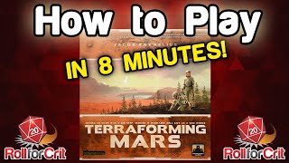 How to Play Terraforming Mars  Roll For Crit [upl. by Nohsed]