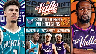 Charlotte Hornets vs Phoenix Suns  LIVE Reaction  Scoreboard  Play By Play  Postgame Show [upl. by Rednaxela876]