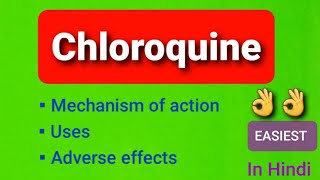 Chloroquine drug MOAUses side effects [upl. by Yevol]