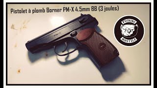 Pistolet à plomb Borner PM X 45mm BB 3 joules quotle moins cherquot [upl. by Leroy18]