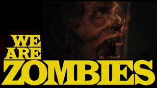 We Are Zombies Official Trailer 22024 [upl. by Hidie]