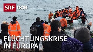 Flüchtlingskrise in Europa – Die Schande von Lesbos  Reportage  SRF [upl. by Eletnahc]