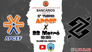 Campeonato de Futsociety dos Bancários Master 2024 APCEF x BB Metrô  2° Turno [upl. by Jonina]