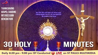 LIVE ADORATION  30 Holy Mins  4 December 2024  Fr Clifford DSouza [upl. by Ayokal378]